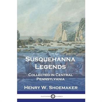 Susquehanna Legends