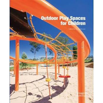 Outdoor Play Spaces for Children