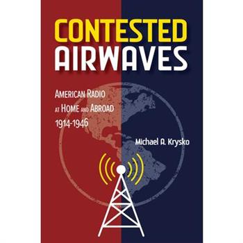 Contested Airwaves