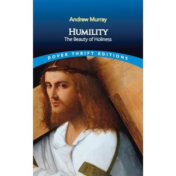 Humility: The Beauty of Holiness