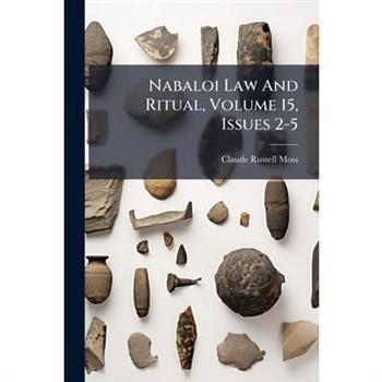 Nabaloi Law And Ritual, Volume 15, Issues 2-5
