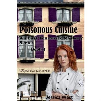 Poisonous Cuisine