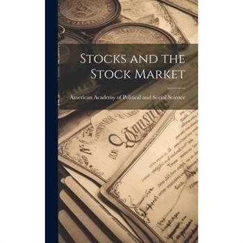 Stocks and the Stock Market