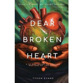 Dear Broken Heart