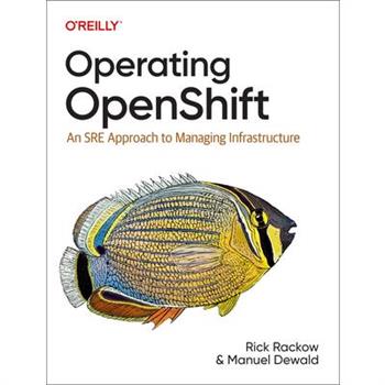Operating Openshift