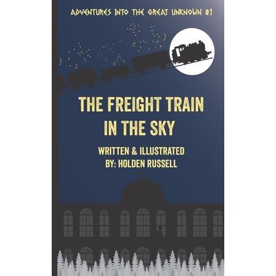The Freight Train in the Sky