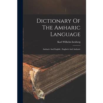 Dictionary Of The Amharic Language