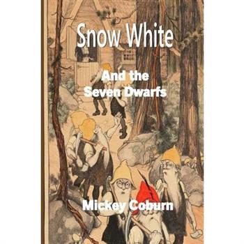 Snow White and the Seven Dwarfs
