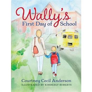 Wally Woo’s First Day of School