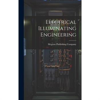 Electrical Illuminating Engineering