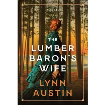 The Lumber Baron's Wife
