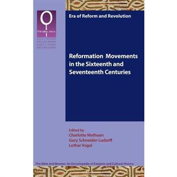 Reformation Movements in the Sixteenth and Seventeenth Centuries