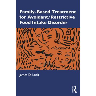 Family-Based Treatment for Avoidant/Restrictive Food Intake Disorder
