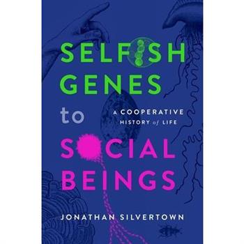 Selfish Genes to Social Beings