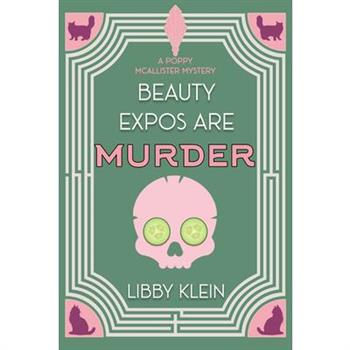Beauty Expos Are Murder