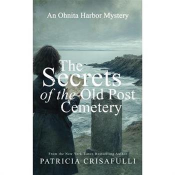 The Secrets of the Old Post Cemetery