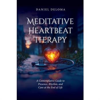 Meditative Heartbeat Therapy