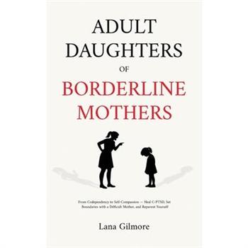 Adult Daughters of Borderline Mothers
