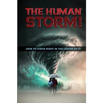 The Human Storm