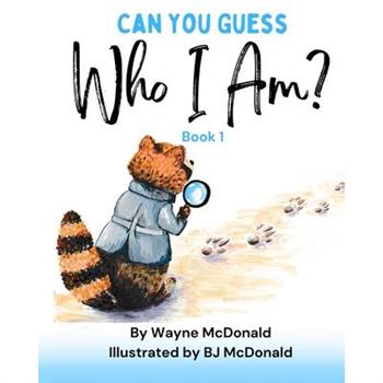 Can You Guess Who I Am? Book 1