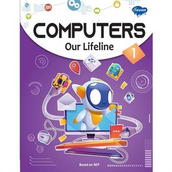 Computers Our Lifeline -1
