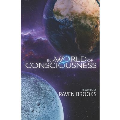In A World of Consciousness