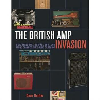 The British Amp Invasion