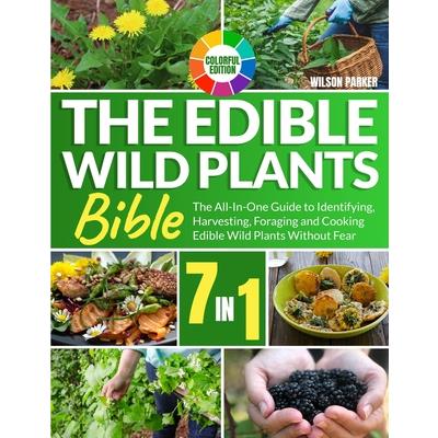 The Edible Wild Plants Bible