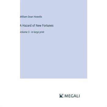 A Hazard of New Fortunes