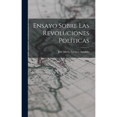 Ensayo Sobre las Revoluciones Pol穩ticas