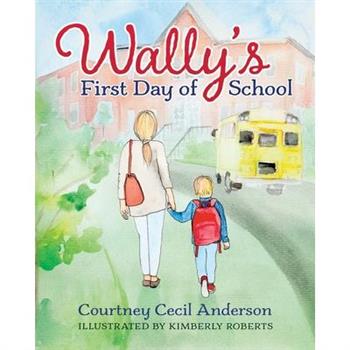 Wally Woo's First Day of School