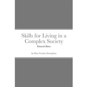 Skills for Living in a Complex Society