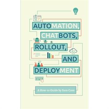 Automations Chatbots Rollout and Deployment guide