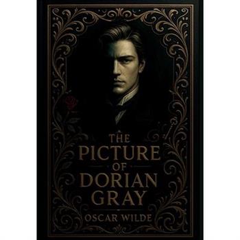 The Picture of Dorian Gray by Oscar Wilde