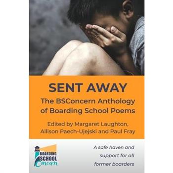 Sent Away
