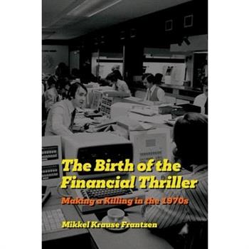 The Birth of the Financial Thriller