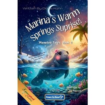 Marina's Warm Springs Surprise