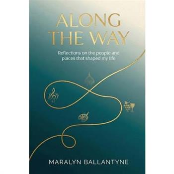 Along the Way