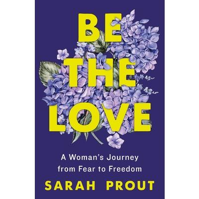 Be the Love