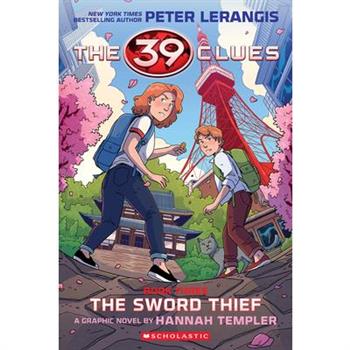 39 Clues: The Sword Thief: A Graphic Novel (39 Clues Graphic Novel #3)
