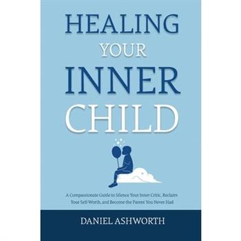 Healing Your Inner Child