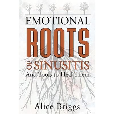 The Emotional Roots of Sinusitis