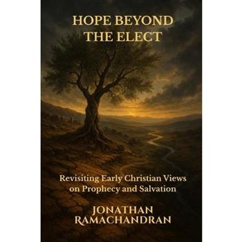 Hope Beyond the Elect