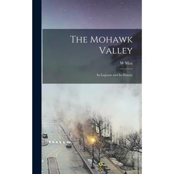 The Mohawk Valley