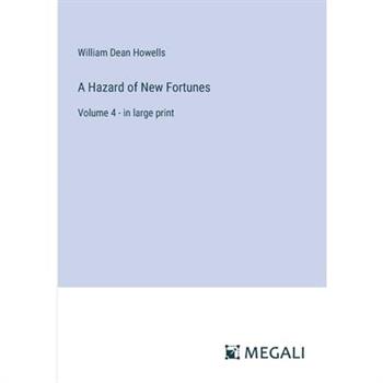 A Hazard of New Fortunes