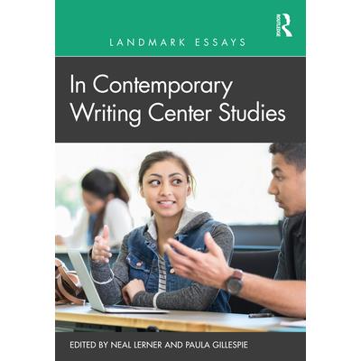 Landmark Essays in Contemporary Writing Center Studies