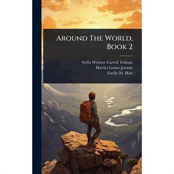 Around The World, Book 2