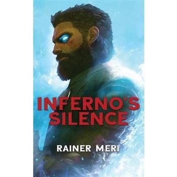 Inferno's Silence