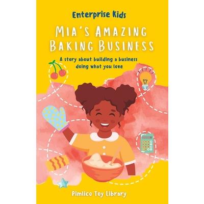 Mia’s Amazing Baking Business!