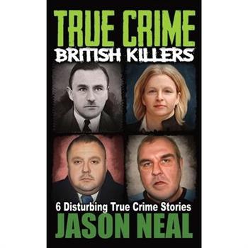 True Crime British Killers - A Prequel